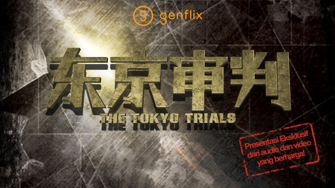 The Tokyo Trials